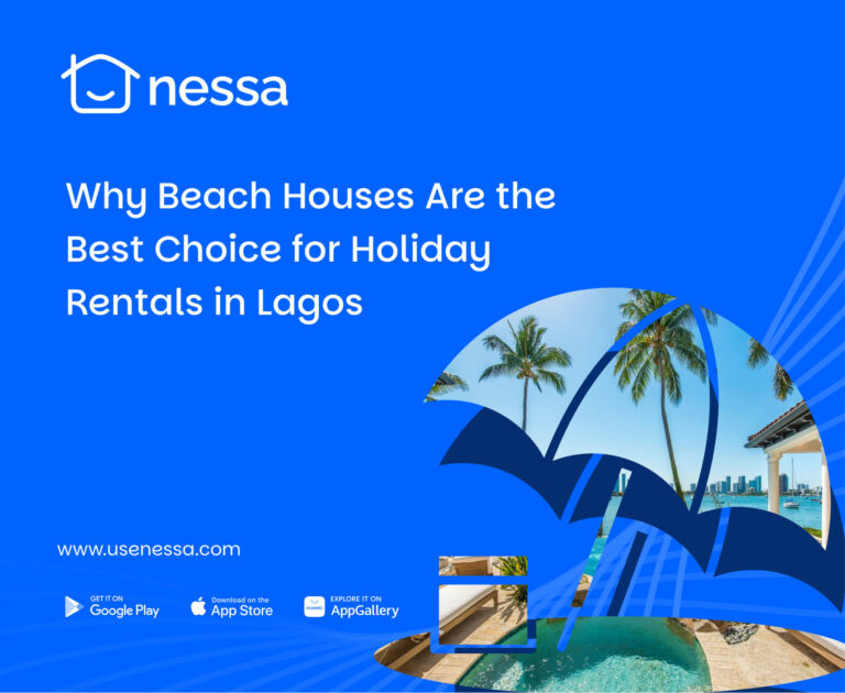 Why Beach Houses Are the Best Choice for Holiday Rentals in Lagos